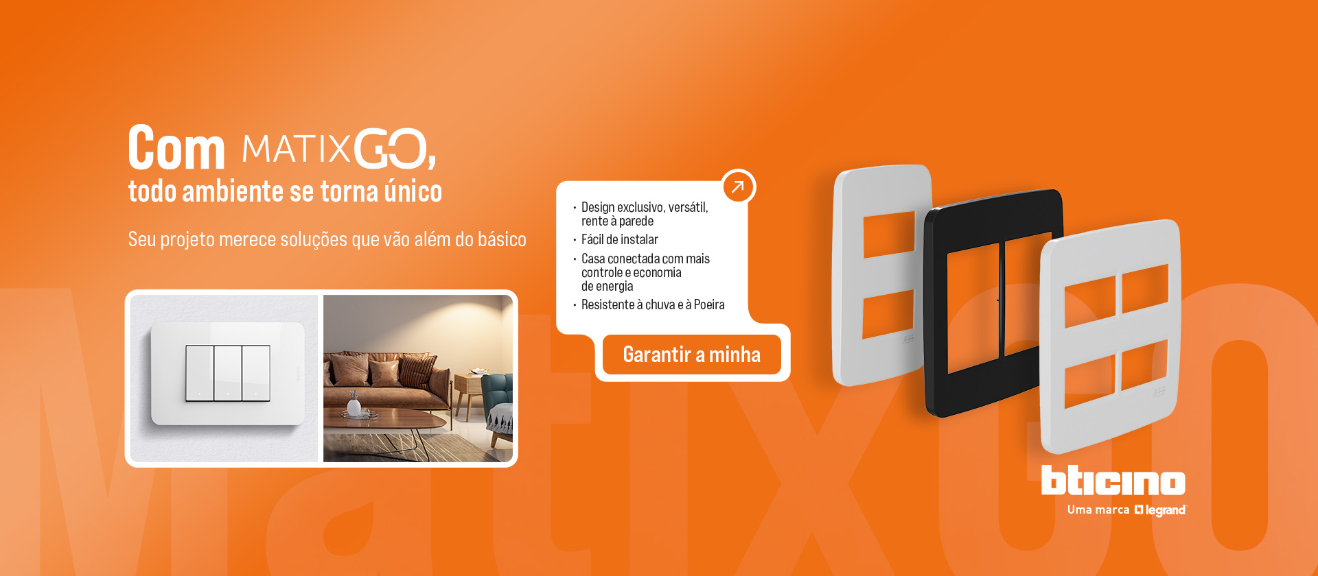 Fullbanner Legrand MatixGo Categ 27/07(90d)